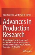 Advances in Production Research: Proceedings of the 8th Congress of the German Academic Association for Production Technology (Wgp), Aachen, November