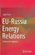 Eu-Russia Energy Relations: A Discursive Approach