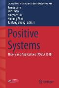 Positive Systems: Theory and Applications (Posta 2018)