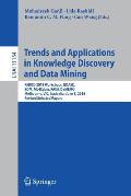 Trends and Applications in Knowledge Discovery and Data Mining: Pakdd 2018 Workshops, Bdasc, Bdm, Ml4cyber, Paisi, Damemo, Melbourne, Vic, Australia,