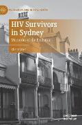 HIV Survivors in Sydney: Memories of the Epidemic