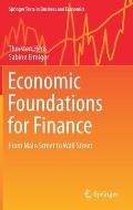 Economic Foundations for Finance: From Main Street to Wall Street