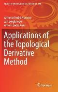 Applications of the Topological Derivative Method