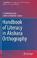 Handbook of Literacy in Akshara Orthography