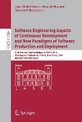 Software Engineering Aspects of Continuous Development and New Paradigms of Software Production and Deployment: First International Workshop, Devops 2