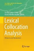 Lexical Collocation Analysis: Advances and Applications