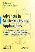 Advances in Mathematics and Applications: Celebrating 50 Years of the Institute of Mathematics, Statistics and Scientific Computing, University of Cam