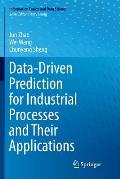 Data-Driven Prediction for Industrial Processes and Their Applications