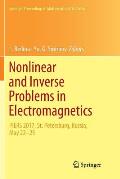 Nonlinear and Inverse Problems in Electromagnetics: Piers 2017, St. Petersburg, Russia, May 22-25
