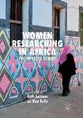 Women Researching in Africa: The Impact of Gender