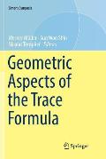 Geometric Aspects of the Trace Formula
