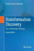 Bioinformation Discovery: Data to Knowledge in Biology