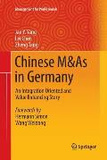Chinese M&as in Germany: An Integration Oriented and Value Enhancing Story