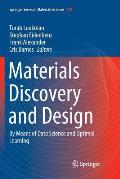 Materials Discovery and Design: By Means of Data Science and Optimal Learning