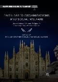 Faith-Based Organizations and Social Welfare: Associational Life and Religion in Contemporary Western Europe