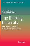 The Thinking University: A Philosophical Examination of Thought and Higher Education