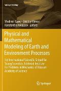 Physical and Mathematical Modeling of Earth and Environment Processes: 3rd International Scientific School for Young Scientists, Ishlinskii Institute