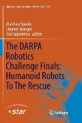 The Darpa Robotics Challenge Finals: Humanoid Robots to the Rescue