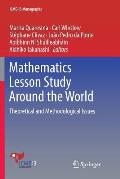 Mathematics Lesson Study Around the World: Theoretical and Methodological Issues