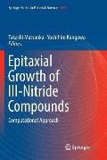 Epitaxial Growth of III-Nitride Compounds: Computational Approach