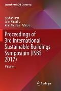 Proceedings of 3rd International Sustainable Buildings Symposium (Isbs 2017): Volume 1