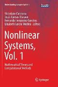 Nonlinear Systems, Vol. 1: Mathematical Theory and Computational Methods