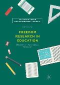 Freedom Research in Education: Becoming an Autonomous Researcher