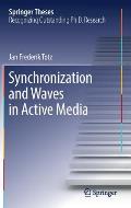 Synchronization and Waves in Active Media