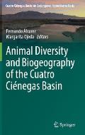 Animal Diversity and Biogeography of the Cuatro Ci?negas Basin