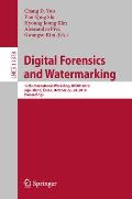 Digital Forensics and Watermarking: 17th International Workshop, Iwdw 2018, Jeju Island, Korea, October 22-24, 2018, Proceedings