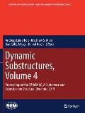 Dynamic Substructures, Volume 4: Proceedings of the 37th Imac, a Conference and Exposition on Structural Dynamics 2019