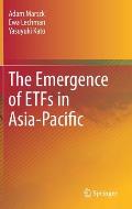 The Emergence of Etfs in Asia-Pacific