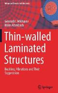 Thin-Walled Laminated Structures: Buckling, Vibrations and Their Suppression