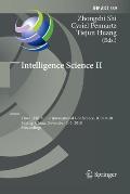 Intelligence Science II: Third Ifip Tc 12 International Conference, Icis 2018, Beijing, China, November 2-5, 2018, Proceedings