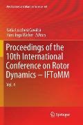 Proceedings of the 10th International Conference on Rotor Dynamics - Iftomm: Vol. 4