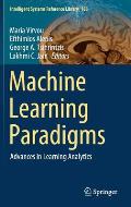 Machine Learning Paradigms: Advances in Learning Analytics