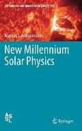 New Millennium Solar Physics