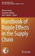 Handbook of Ripple Effects in the Supply Chain