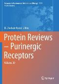 Protein Reviews - Purinergic Receptors: Volume 20