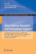 Sport Science Research and Technology Support: 4th and 5th International Congress, Icsports 2016, Porto, Portugal, November 7-9, 2016, and Icsports 20