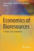 Economics of Bioresources: Concepts, Tools, Experiences