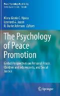 The Psychology of Peace Promotion: Global Perspectives on Personal Peace, Children and Adolescents, and Social Justice