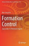 Formation Control: Approaches for Distributed Agents