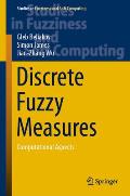 Discrete Fuzzy Measures: Computational Aspects