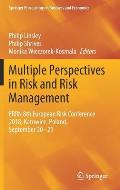 Multiple Perspectives in Risk and Risk Management: Errn 8th European Risk Conference 2018, Katowice, Poland, September 20-21