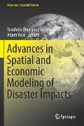 Advances in Spatial and Economic Modeling of Disaster Impacts