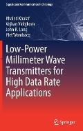 Low-Power Millimeter Wave Transmitters for High Data Rate Applications