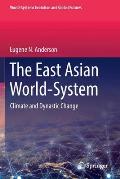 The East Asian World-System: Climate and Dynastic Change