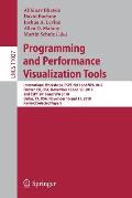 Programming and Performance Visualization Tools: International Workshops, Espt 2017 and Vpa 2017, Denver, Co, Usa, November 12 and 17, 2017, and Espt
