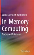 In-Memory Computing: Synthesis and Optimization